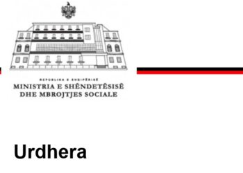 URDHER I MINISTRISE SE SHENDETESISE DHE MBROJTJES SOCIALE